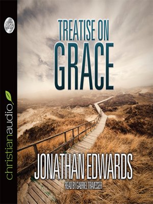 cover image of Treatise on Grace